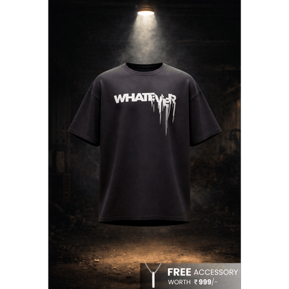WHATEVER Oversized T-Shirt - Black - THE MEN THING
